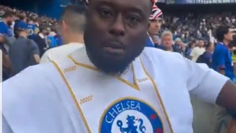 Kalli Bidiyon: Dan Najeriya yaje Ganin wasan Chelsea sanye da malunmalun amma basu yi nasara ba